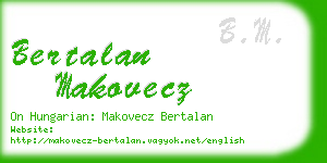 bertalan makovecz business card